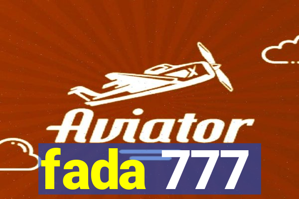 fada 777